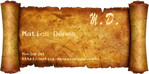 Matics Dénes névjegykártya